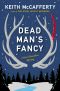 [Sean Stranahan 03] • Dead Man’s Fancy